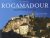 Rocamadour: Entre terre et ciel