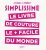 SIMPLISSIME Couture: le livre de couture le plus facile du monde