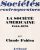 SOCIETES CONTEMPORAINES – LA SOCIETE AMERICAINE 1865-1970.