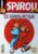 SPIROU [No 3559] du 28/06/2006 – LE GRAND RETOUR