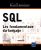 SQL – Les fondamentaux du langage