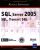 SQL Server 2005 : SQL, Transact SQL