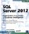 SQL Server 2012 – Implémentation d'une solution de Business Intelligence (Sql Server, Analysis Services, Reporting Services, Integration Services, PowerPivot, PowerView)