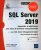 SQL Server 2019 – Apprendre à administrer une base de données transactionnelle avec SQL Server Management Studio