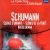 Schumann – Scènes d'enfants / Scènes de la forêt / Kreisleriana