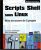 Scripts Shell sous Linux – Mise en Oeuvre de 5 projets