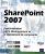 SharePoint 2007 – Personnalisation, développement et déploiement