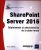 SharePoint Server 2016 – Déploiement et administration de la plate-forme