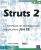 Struts 2 – Le framework de développement d'applications Java EE