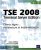 TSE 2008 – Terminal Server Edition – Clients légers : Architecture et Implémentation