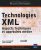 Technologies XML – Aspects techniques et approches métier