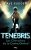 Tenebris – tome 01 : les chevaliers de la Contre-Ombre (01)