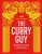 The Curry Guy: Recreate over 100 of the Best Indian Restaurant Recipes at Home