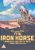 The Iron Horse [Import allemand]