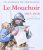 Un journal de tranchées : Le Mouchoir 1915-1918