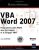 VBA Word 2007 – Programmez dans Word avec les macros et le langage VBA