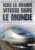 Vers la grande vitesse dans le monde, Trains de légende, Transport, Rail, Ferroviaire, Locomotive, cheminots