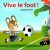 Vive le foot