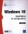 Windows 10 – Installation et configuration (2e édition)