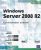 Windows Server 2008 R2 – Administration avancée