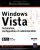 Windows Vista : Installation, configuration et administration