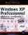 Windows XP professionnel (nouvelle édition) – installation, configuration et administration