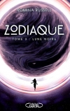 Zodiaque – tome 3 Lune noire
